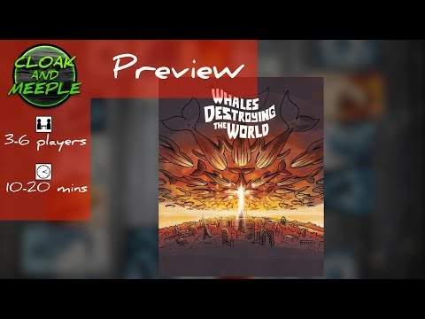 Cloak and Meeple: Whales Destroying the World | Preview