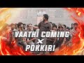 Vaathi Coming X Pokkiri Remix Thalapathy Vijay Raise