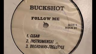 Buckshot - Follow Me