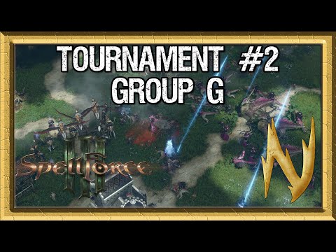 Spellforce 3 Tournament #2 - Group G
