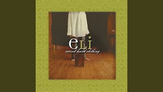 Eli - I ll Stay Right Here (Moments)