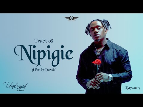 Rayvanny - Nipigie Ft Fari Athman by Dar Kid (Unplugged Session Audio)