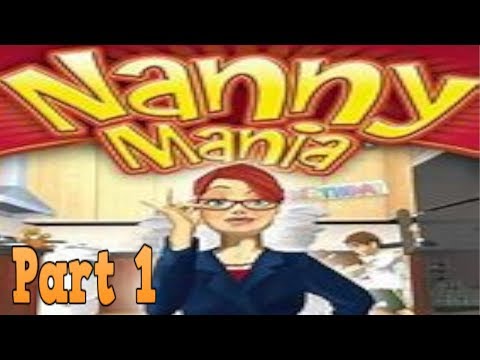 Nanny Mania Playthrough - Levels 1.1-2.5 part 1
