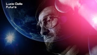 Lucio Dalla - Futura