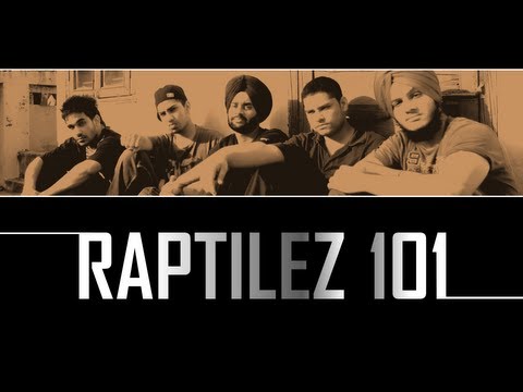 PUNJABI RAP | Raptilez 1O1 - They Keep Talkin' (2012)