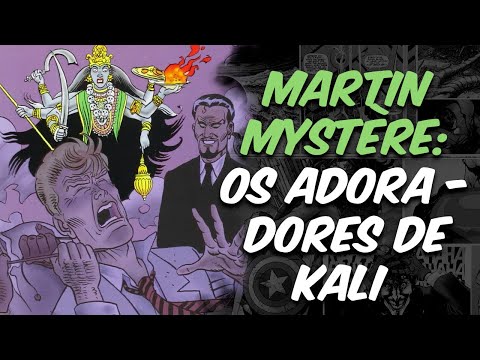 MARTIN MYSTRE: Os Adoradores de Kali + O Fogo do dio