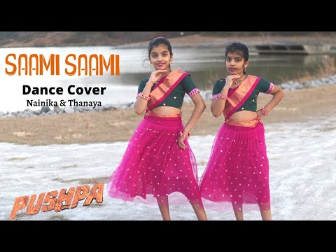 Saami Saami (Telugu) | Pushpa | Dance Cover | Nainika & Thanaya | Allu Arjun, Rashmika | DSP