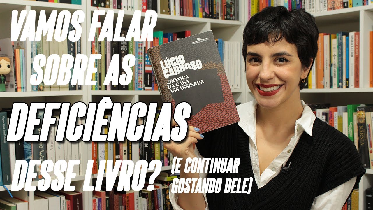 Crônica da casa assassinada, de Lúcio Cardoso