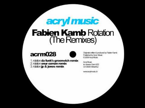 Fabien Kamb-Rotation (JP & Jones Remix)