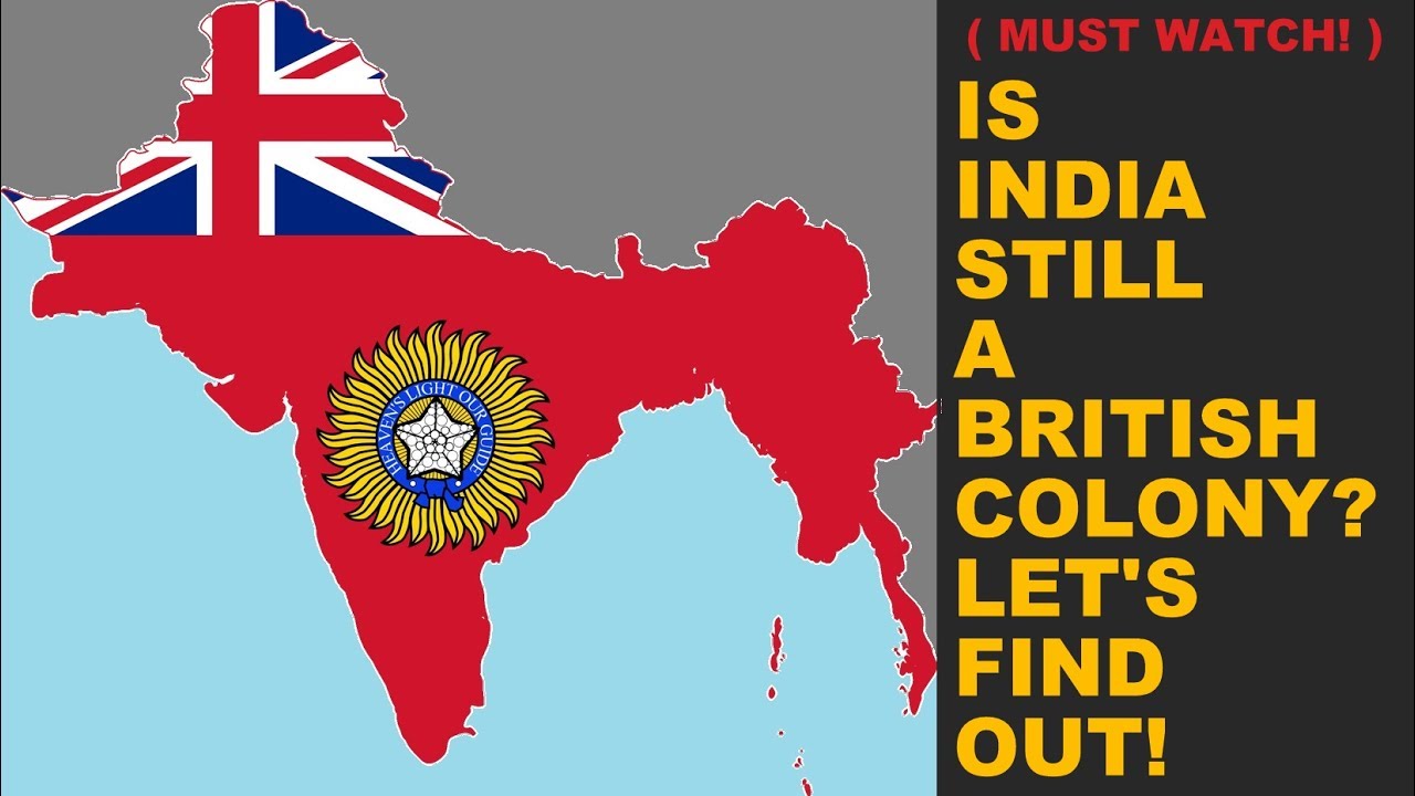 🔴 Is INDIA still a BRITISH Colony? Is INDIA still under BRITISH Rule? Let's Find Out!