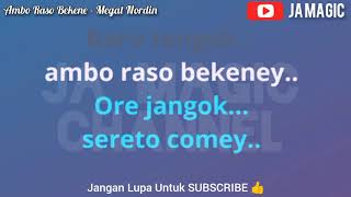 Download lagu Ambo Raso Bekene - Megat Nordin (KARAOKE) mp3