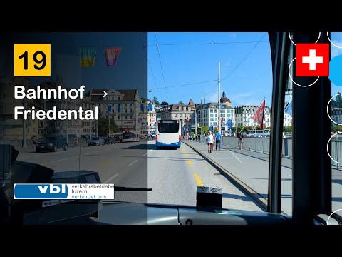 [4K] 🇨🇭 Cab Ride: VBL LUZERN BUS | 19: Bahnhof → Friedental | Mercedes-Benz Citaro C2 G