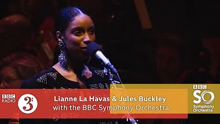 Video thumbnail of "Lianne La Havas & Jules Buckley with the BBC Symphony Orchestra - Bittersweet"