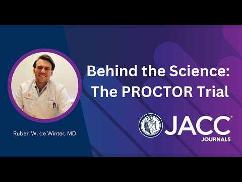The PROCTOR Trial | JACC | TCT 2025