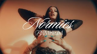 Brimheim – “Normies”