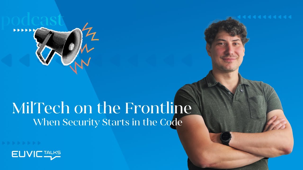 MilTech on the Frontline: When Security Starts in the Code