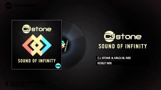 CJ Stone - Sound Of Infinity (CJ Stone & Milo.NL Mix)