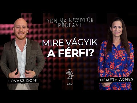 Mire vágyik a férfi? - beszélgetés Lovász Domival