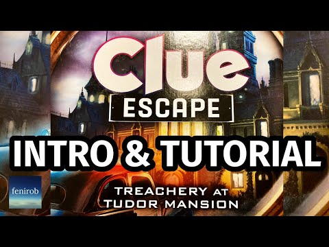 CLUE: Escape - Treachery At Tudor Mansion