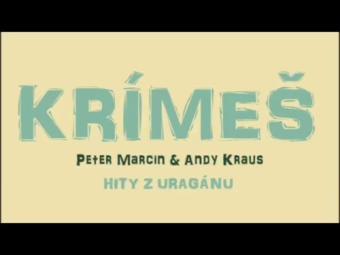 Krímeš - Sereme (Hity z Uragánu)