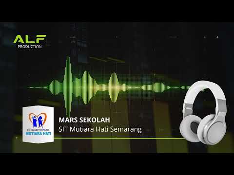 Mars SIT Mutiara Hati Semarang