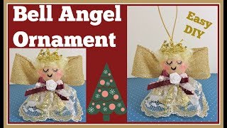 🎄Bell Angel Ornament Easy DIY🎄