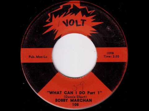 Bobby Marchan - What Can I Do Volt-108 1963