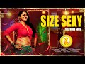 Size Sexy 4K Full Video Song Size Zero Telugu Movie Anushka Shetty Arya Sonal M M Keeravaani