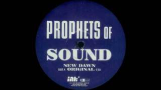 Prophets of Sound - New Dawn (Hatiras Remix)