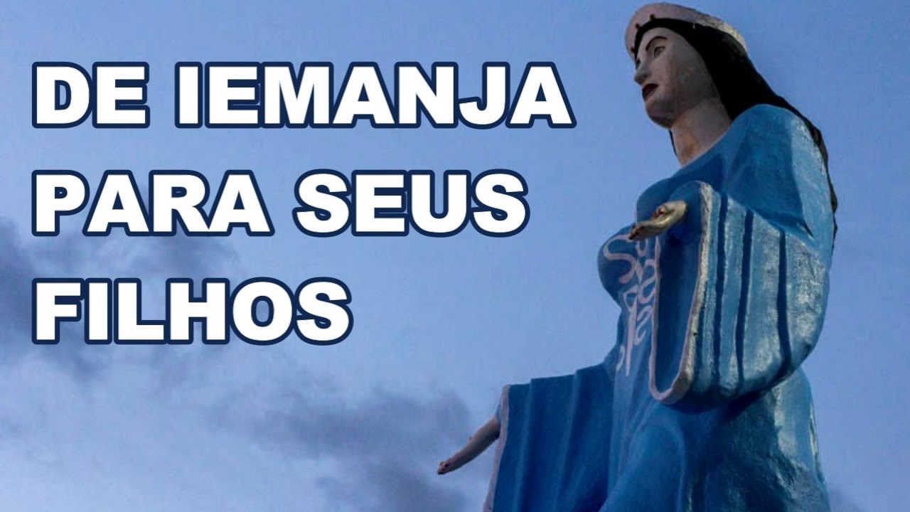 DE IEMANJA PARA SEUS FILHOS (MENSAGEM)