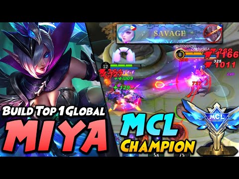 MIYA MCL CHAMPION BUILD!! *Auto Savage* | Top 1 Global Miya