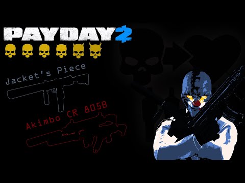 Payday 2 - Hacker Jacket's Piece / Akimbo CR 805B DSOD