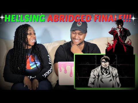 Team Four Star "Hellsing Ultimate Abridged Episode 10 FINALE" REACTION!!!