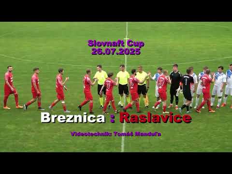 Jeseň 2025 Breznica - Raslavice 4:1 (Slovnaft Cup)