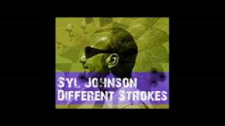 Syl Johnson - Different Strokes