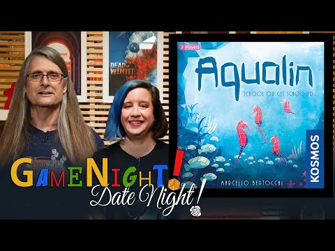Aqualin - GameNight! DateNight!! Se8 Ep20 - How to Play and Playthrough
