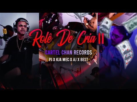 Rolê De Cria II -  PJ x Kja Mec x AJ x Best (Vídeo Clipe Oficial)