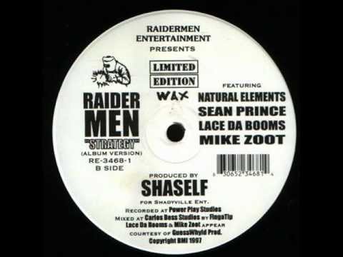 Raidermen - Strategy (Feat. Natural Elements, Sean Prince, Lace Da Booms & Mike Zoot) (1997)