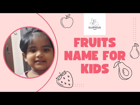 Fruits Name by Aasiya Iffah - Kids Video, Fruit Names for Kids