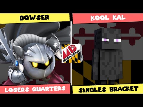 Mega Drive #92: Losers Quarters - Dowser (Meta Knight) vs Kool Kal (Steve) SSBU Singles