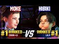 SF6 ▰ MOKE (#1 Ranked Chun-Li) vs HIBIKI (#1 Ranked Lily) ▰ Ranked Matches