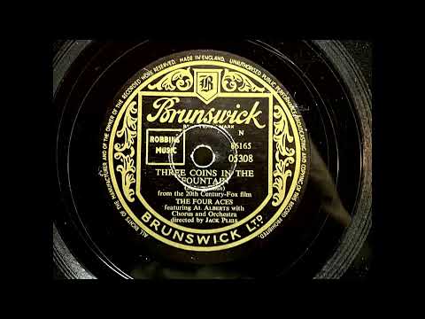 1954 THE FOUR ACES feat. AL ALBERTS - Three Coins In The Fountain BRUNSWICK 10" 05308