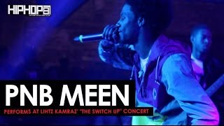 PnB Meen Performs at Lihtz Kamraz "The Switch Up" Concert