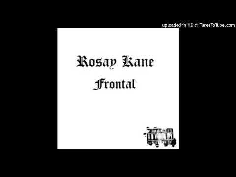 Rosay Kane - Frontal (Official Intrumental)