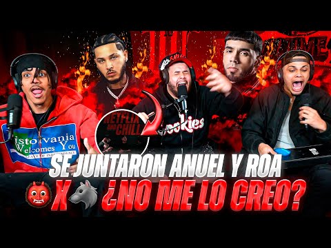 ANUEL & ROA “REACCIÓN” a NETFLIX AND CHILL de CHRIS JEDI ¿nos sorprendio? 🤯