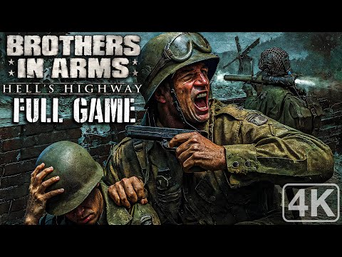 Brothers In Arms Hell's Highway｜Full Game Playthrough｜PC 4K Ultra