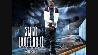 Slice 9 - "My Time" Feat Da Kidd Half, Nina Blanka & Young Thug (Slice Don't Do It)