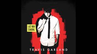 Travis Garland - Everything Right Now