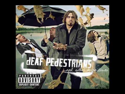 Deaf Pedestrians - Super Nice Guy