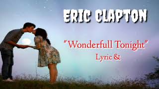 Download lagu Eric Clapton   Wonderful Tonight  Lyric & Terjemahan mp3